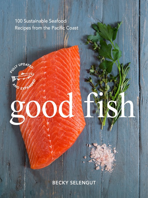 Title details for Good Fish by Becky Selengut - Available